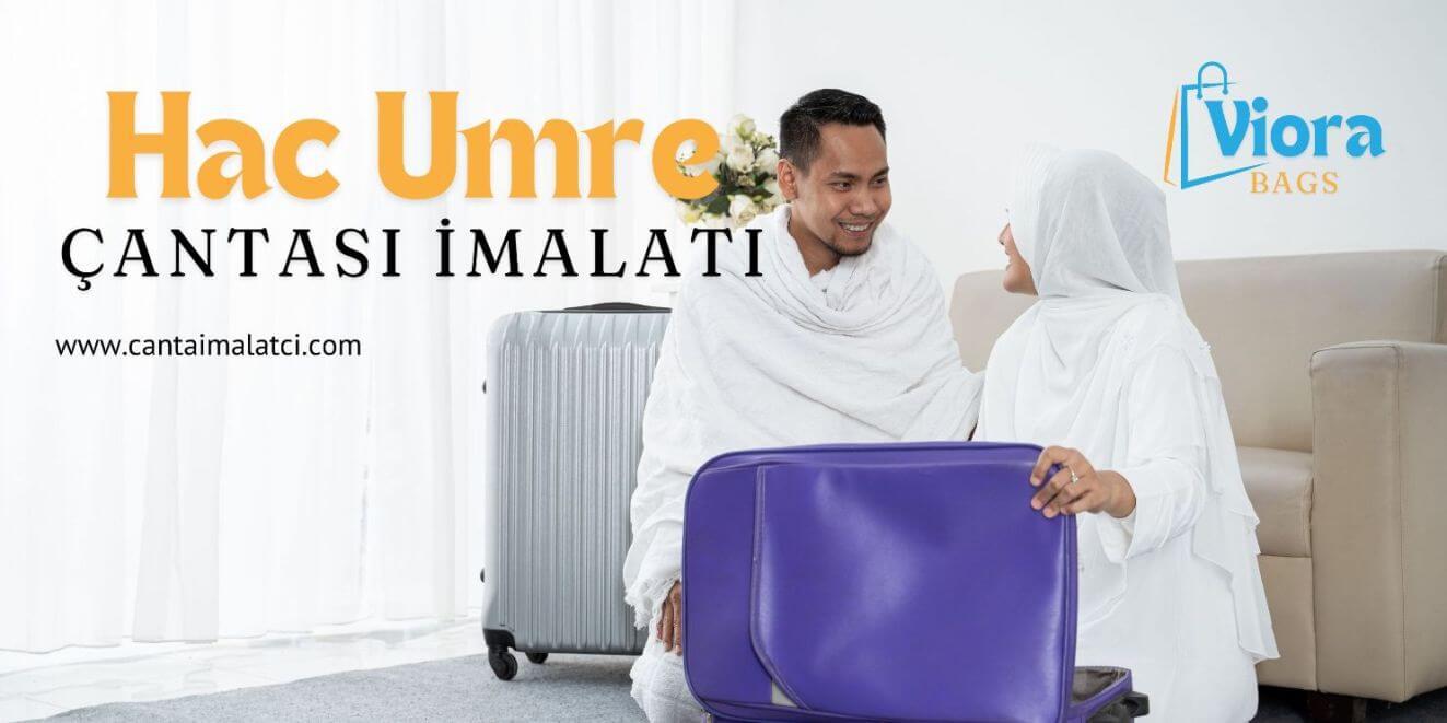 Hac Umre Çantası İmalatı