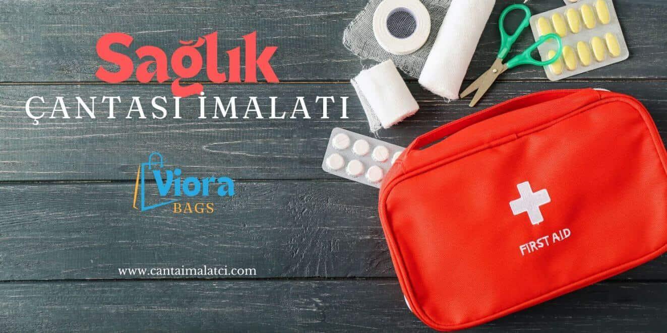 Sağlık Çantası İmalatı